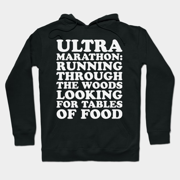 Ultramarathon Definition Running Through the Woods Trail Runner Hoodie by PodDesignShop